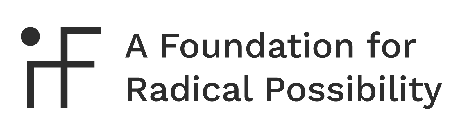 iF, A Foundation for Radical Possibility